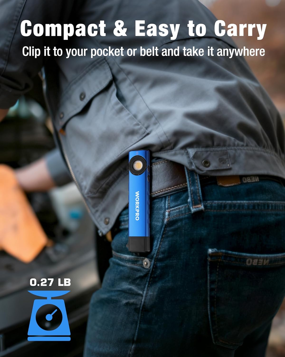 Blue slim WORKPRO flashlight clipped to clothing pocket for hands-free carry.