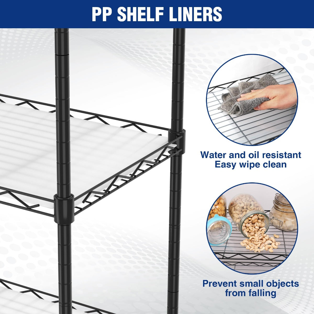 PP shelf liner on black wire shelving for easy wipe cleaning and slip prevention