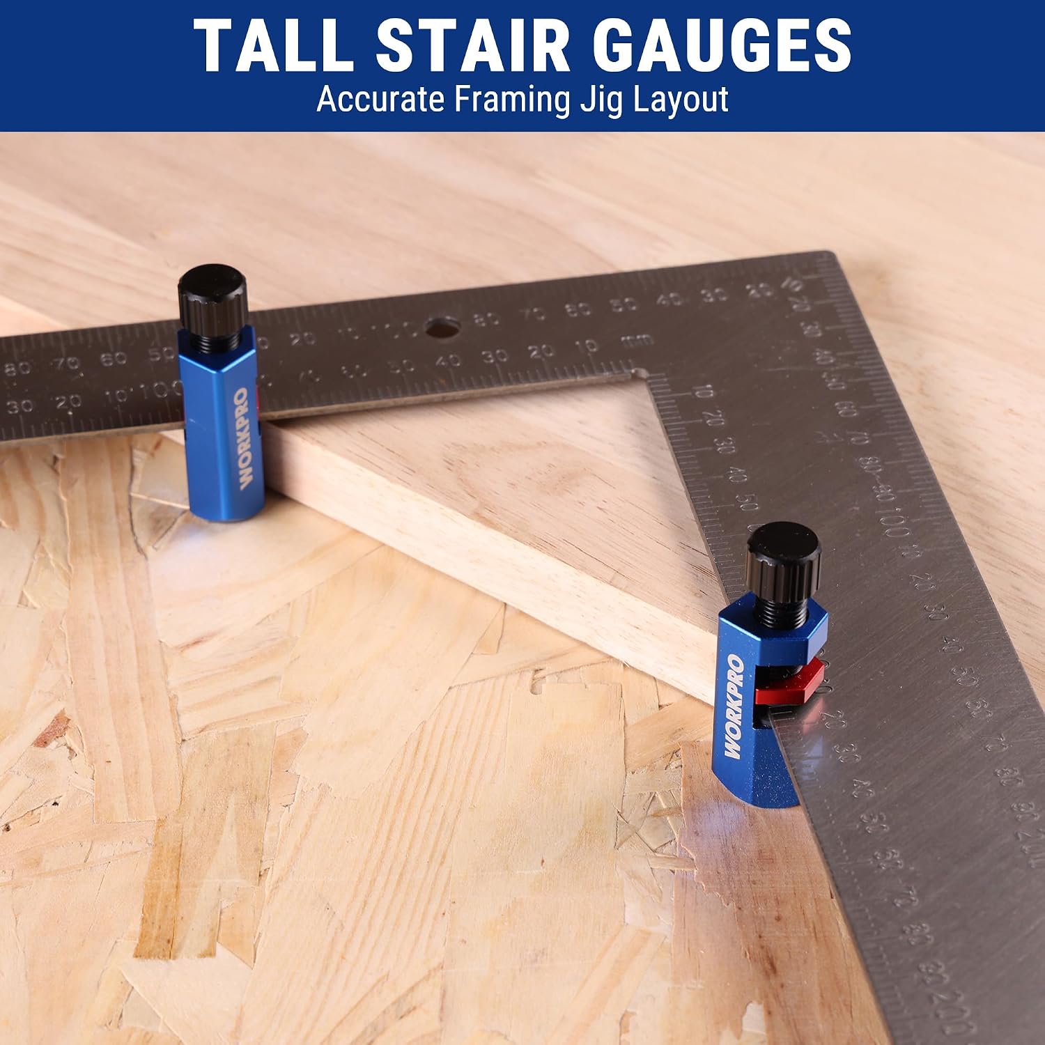 WORKPRO tall stair gauges on metal angle guide, blue clamps with black adjustment knobs