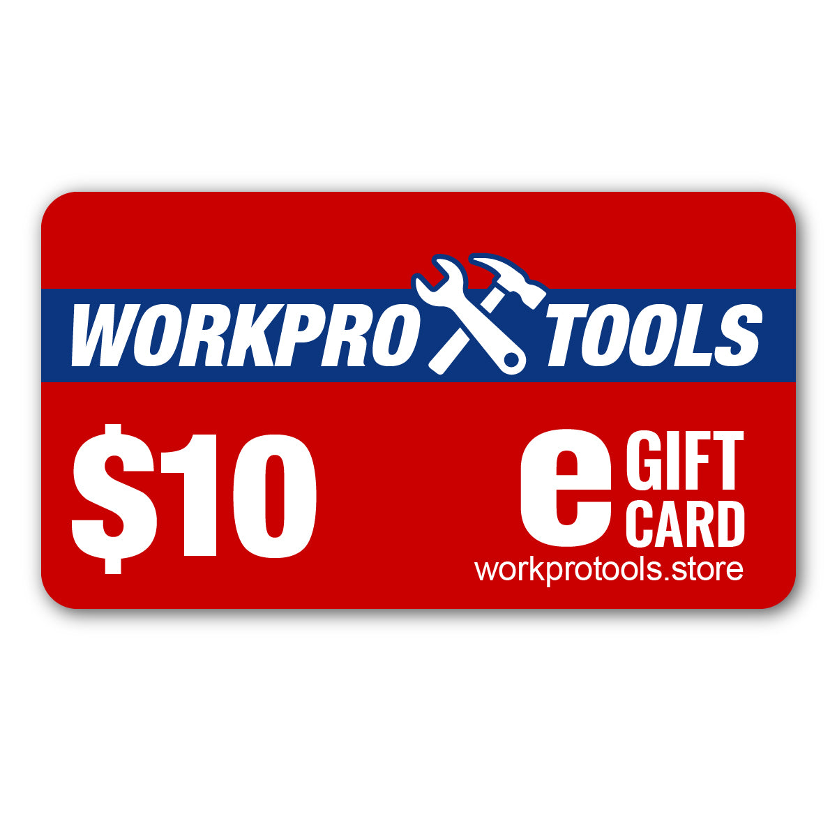 Red $10 e-gift card with WORKPRO TOOLS logo and eGiftCard text, workprotools.store